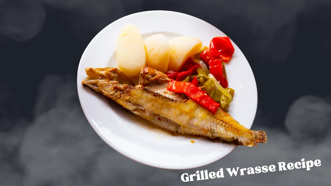 Grilled Wrasse Recipe